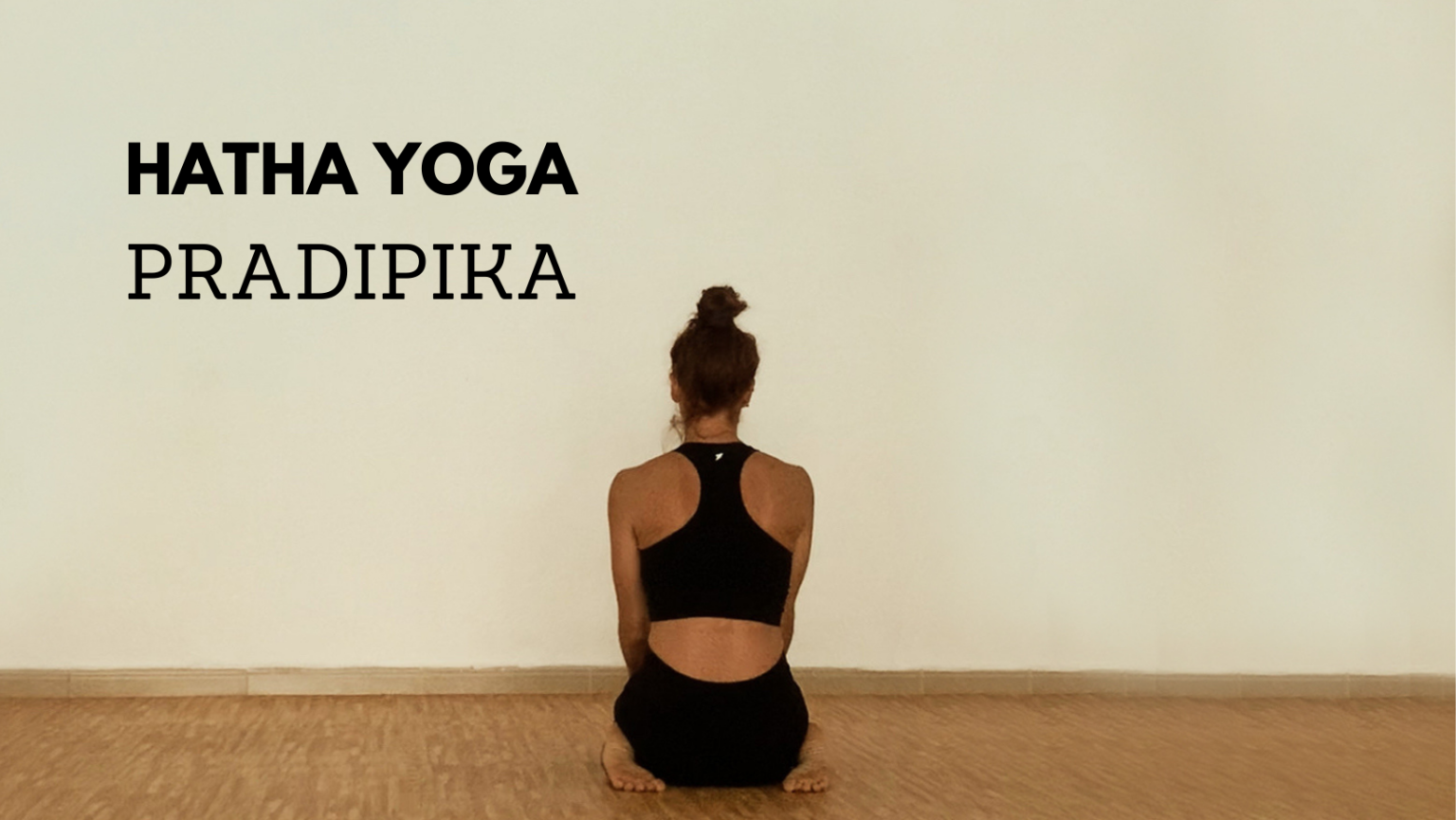 Sanniasi Yoga Studio Hatha Yoga Pradipika