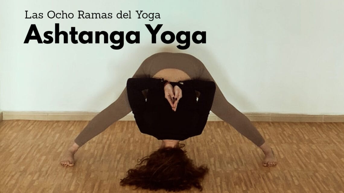 ashtanga yoga en el Ejido